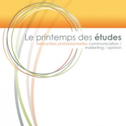 Le nouveau rendez-vous du monde des études marketing s’appelle Le Printemps des Etudes, et aura lieu les 5 et 6 avril 2012
