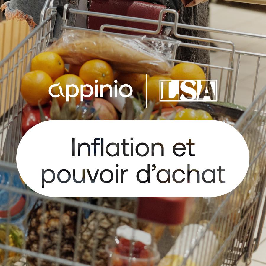 Etude Appinio - LSA : les Français et l'inflation