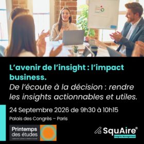 L’AVENIR DE L’INSIGHT : L’IMPACT BUSINESS